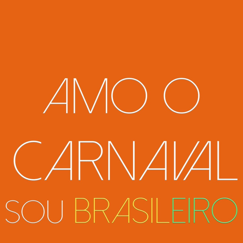 AMO O CARNAVAL