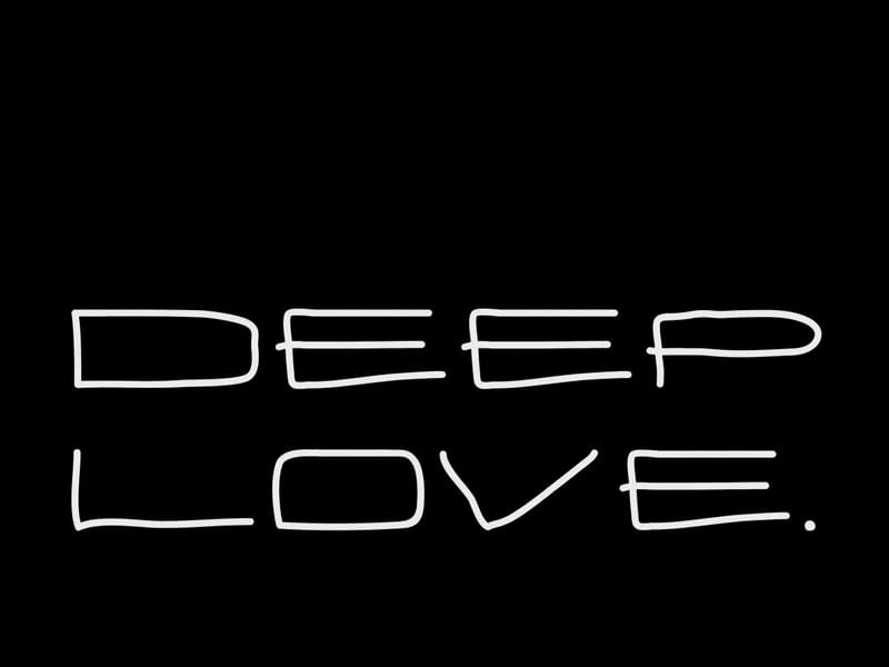 DEEP LOVE