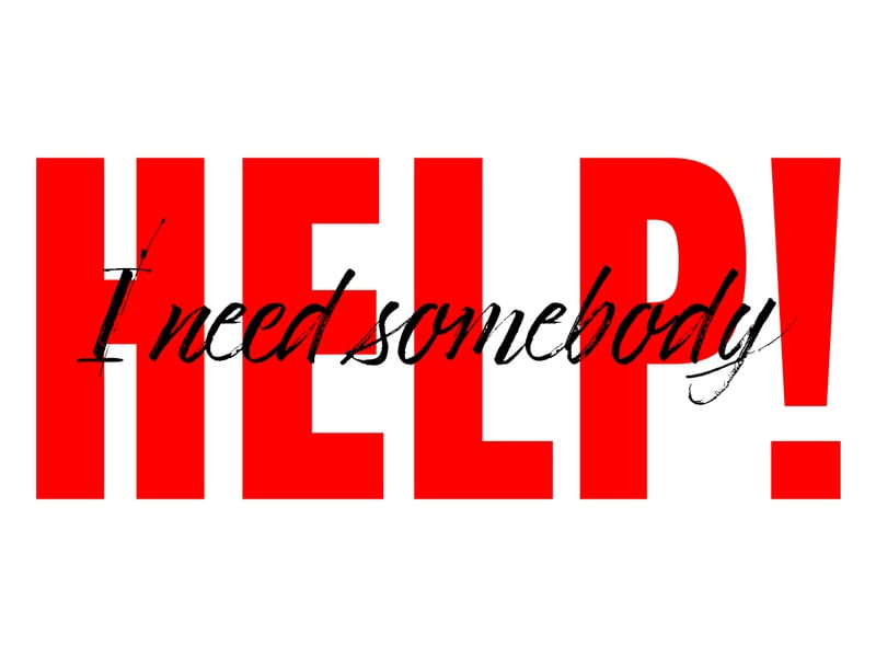 HELPINEEDSOMEBODY