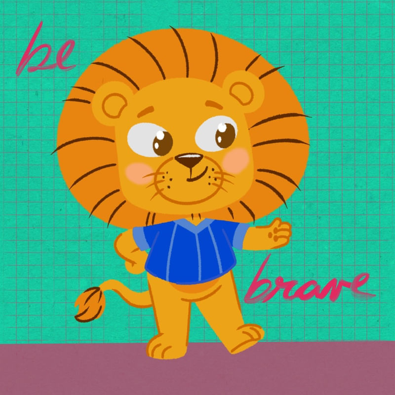 BE BRAVE LEO