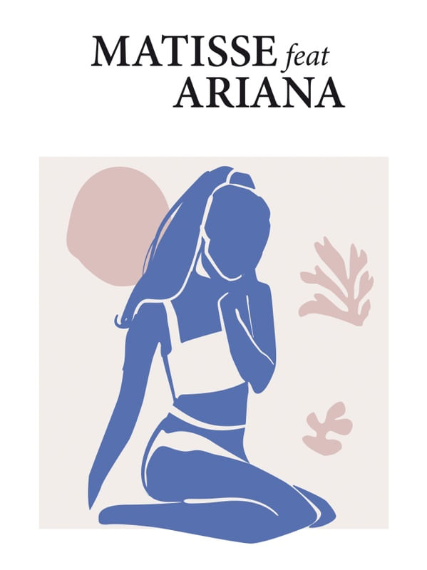 MATISSE E ARIANA