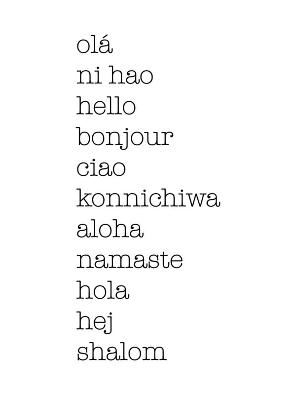 HELLO OLÁ BONJOUR