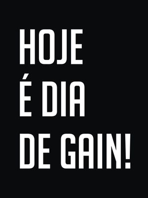HOJE É DIA DE GAIN - TRADE