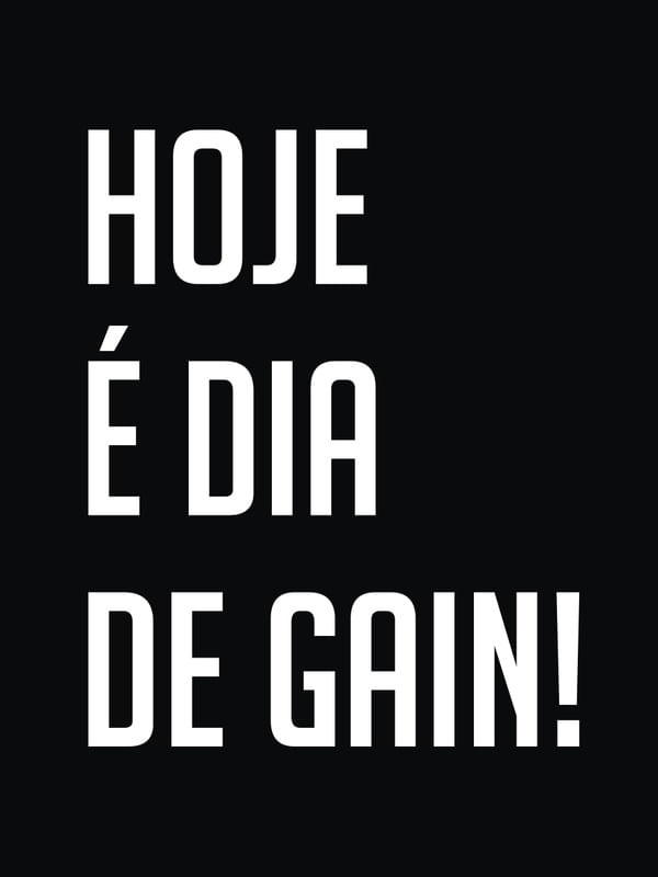 HOJE É DIA DE GAIN - TRADE