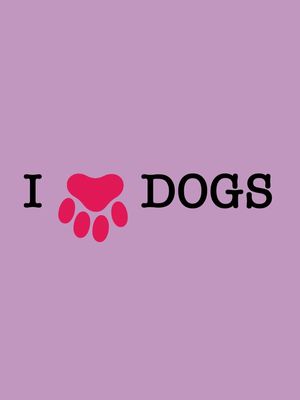 I LOVE DOGS - ROSA