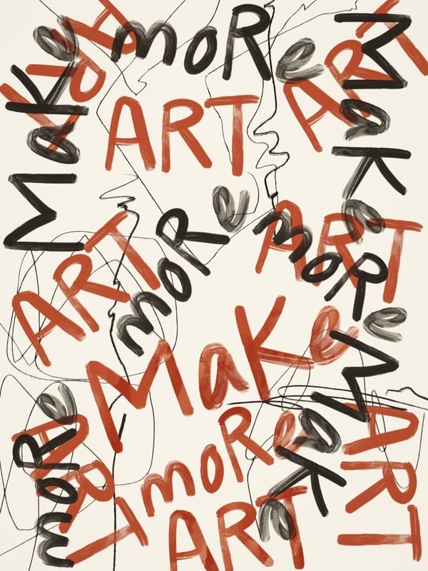 MAKE MORE ART