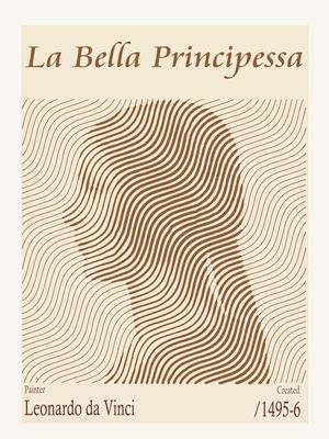 LA BELLA PRINCIPESSA BY LEONARDO DA VINCI