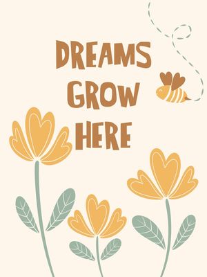 DREAMS GROW HERE - OFF WHITE