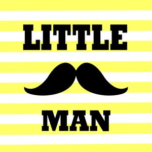 LITTLE MAN BIGODE BABY