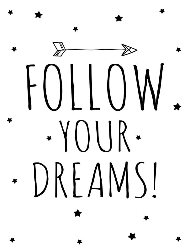 FOLLOW YOUR DREAMS ESCANDINAVO BEBÊ