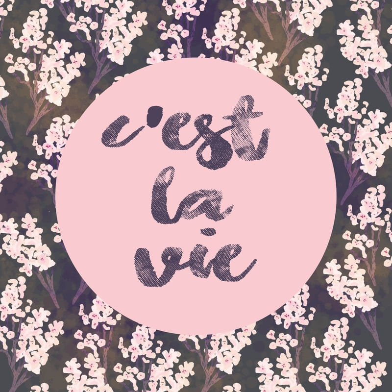C'EST LA VIE