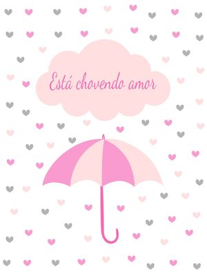 ESTÁ CHOVENDO AMOR MENINA INFANTIL