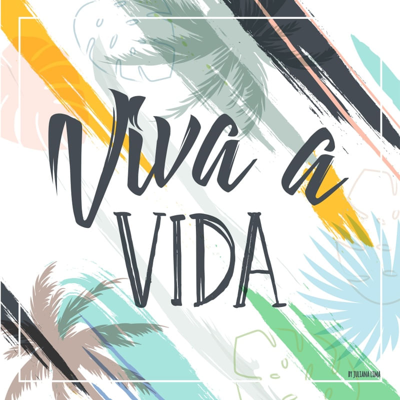 VIVA A VIDA