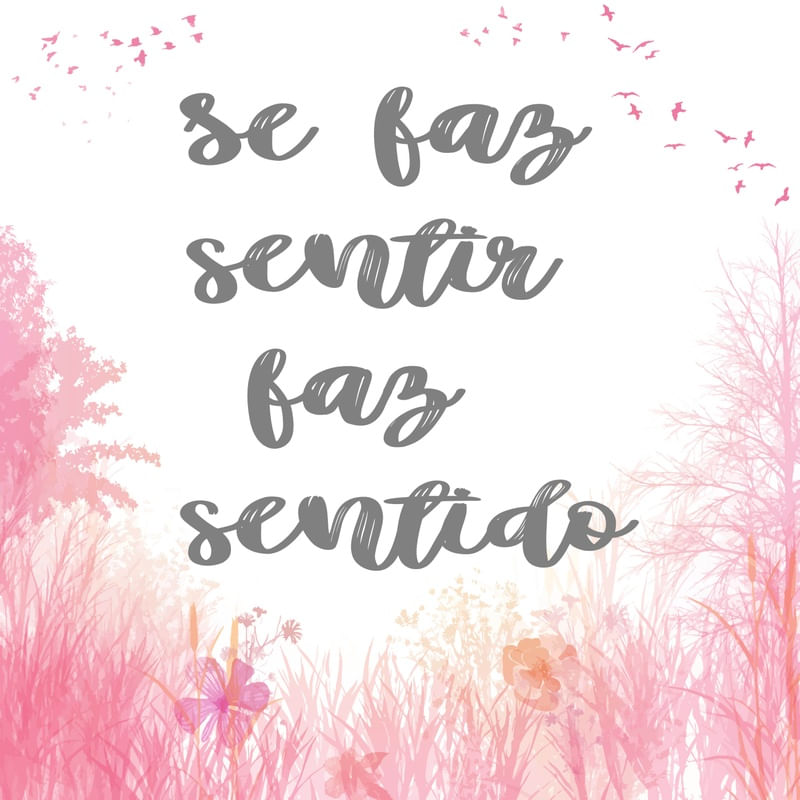 SE FAZ SENTIDO