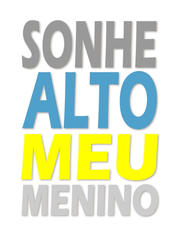 SONHE ALTO MEU MENINO 2