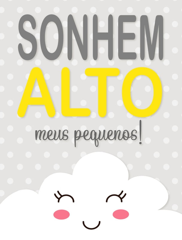 NUVEM SONHEM ALTO MEUS PEQUENOS
