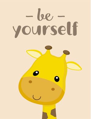 GIRAFA BE YOURSELF
