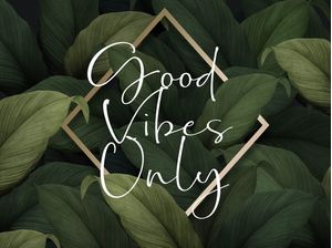 FOLHAGENS GOOD VIBES ONLY