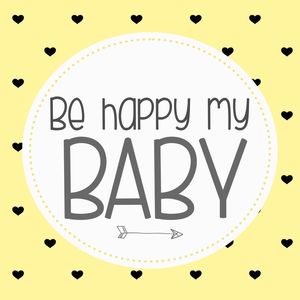 BE HAPPY MY BABY ESCANDI