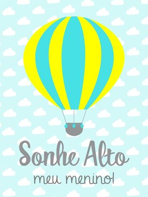 ARTE MENINO BALÃO SONHE ALTO