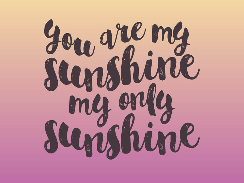MÚSICA YOU ARE MY SUNSHINE