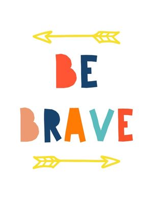 BE BRAVE FLECHAS