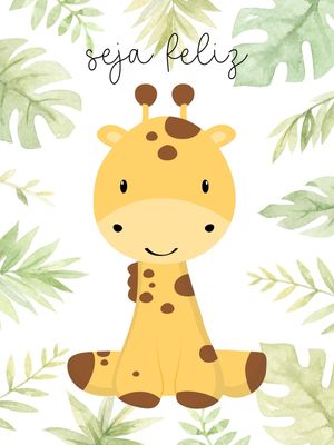 GIRAFA BABY SEJA FELIZ