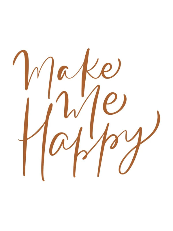 LETTERING MAKE ME HAPPY