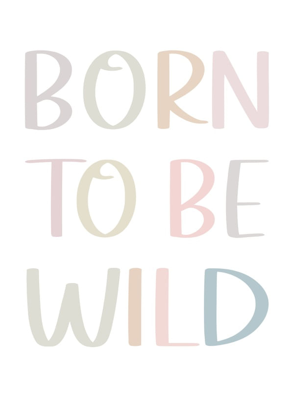 ARTE PASTEL BORN TO BE WILD