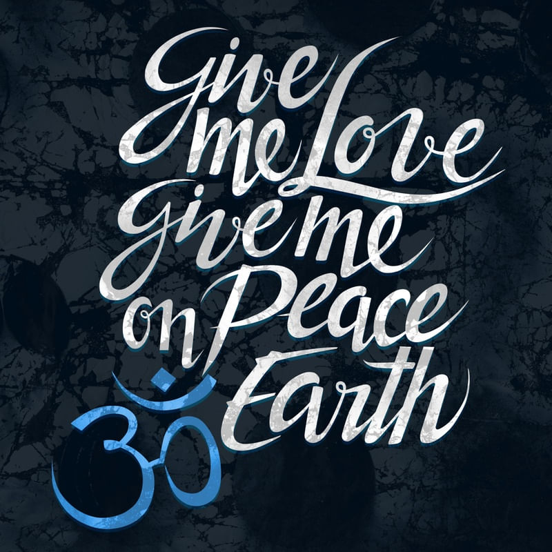 GIVE ME LOVE GIVE ME PEACE