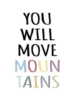 MOVE MOUNTAINS