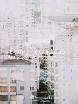 BEM-VINDO AO CAOS