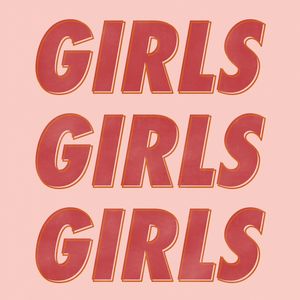 GIRLS GIRLS GIRLS II [QUADRADO]