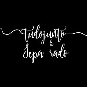 TUDOJUNTO E SEPA RADO