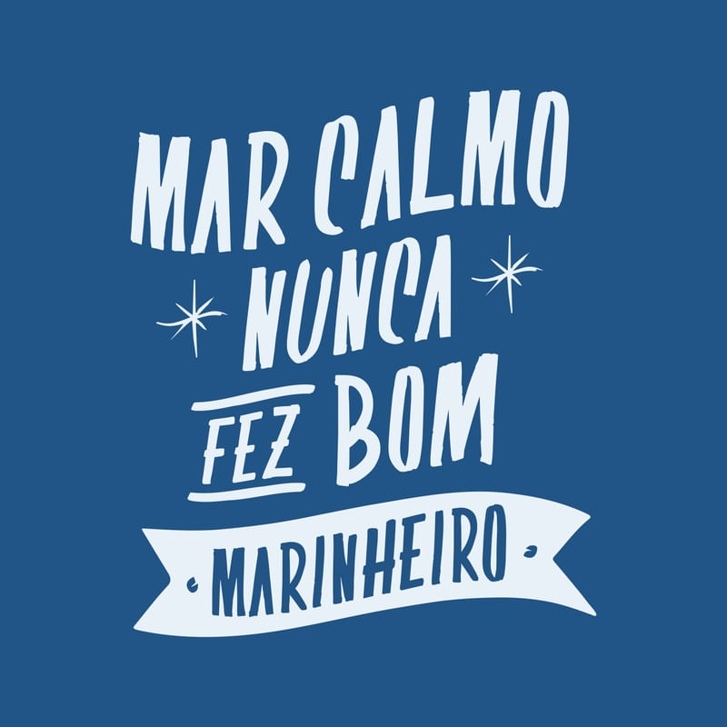CARTAZ VERNACULAR BRASILEIRO - MAR CALMO