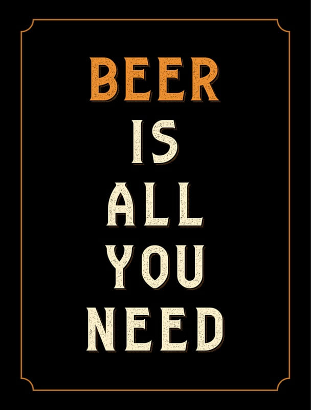 BEER NEED