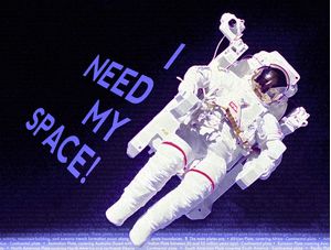 I NEED MY SPACE