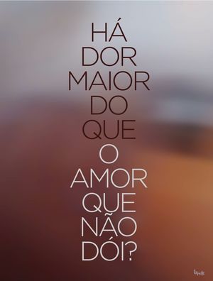 AMOR SEM DOR