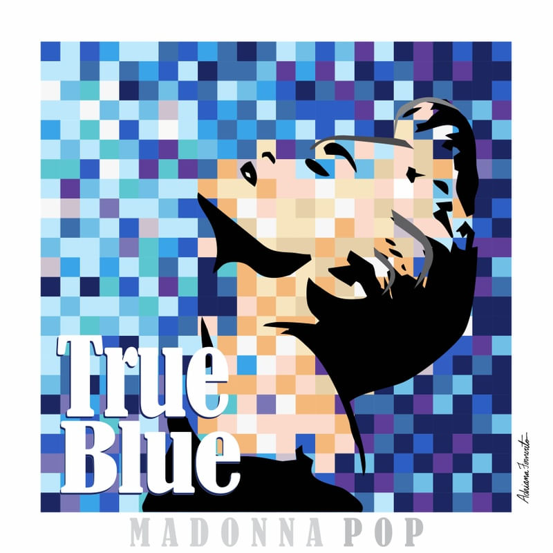 MADONNA POP - TRUE BLUE