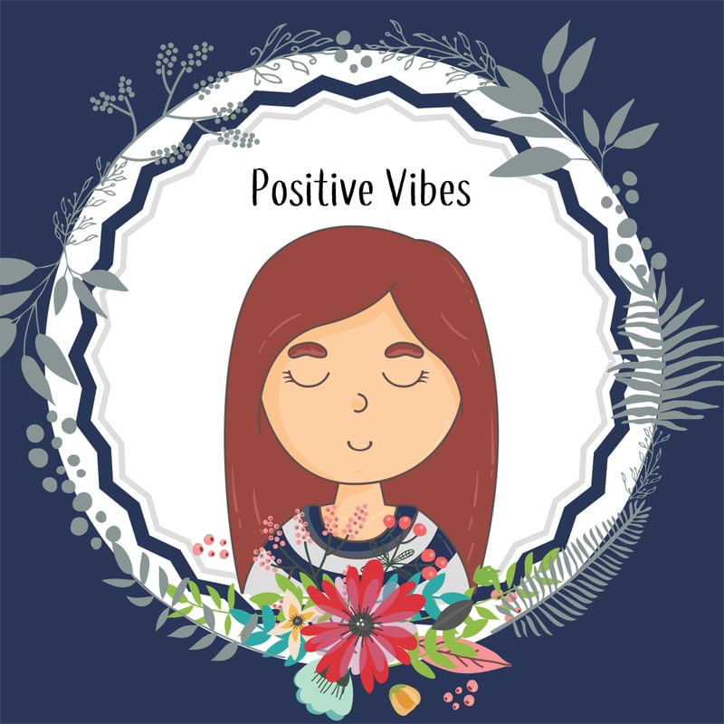 POSITIVE VIBES <3