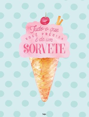 SORVETE - POR SEJA