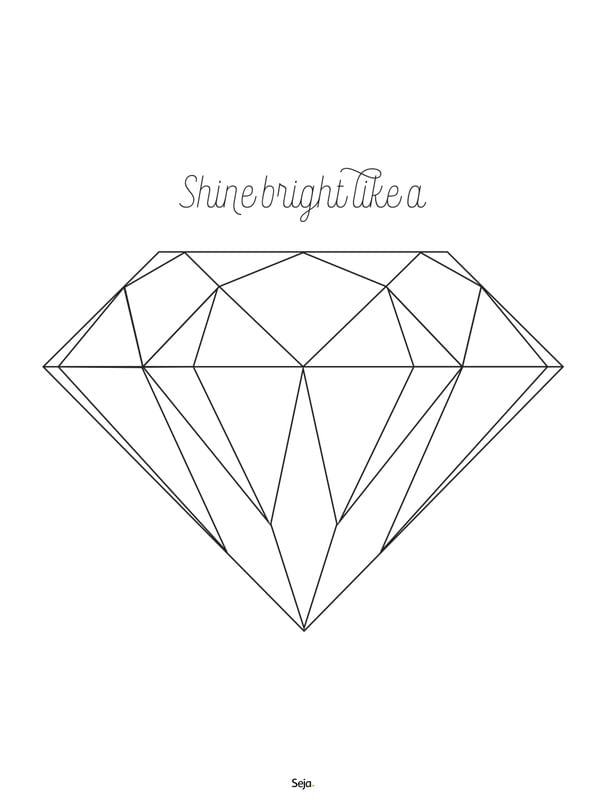 SHINE BRIGHT LIKE A DIAMOND - POR SEJA