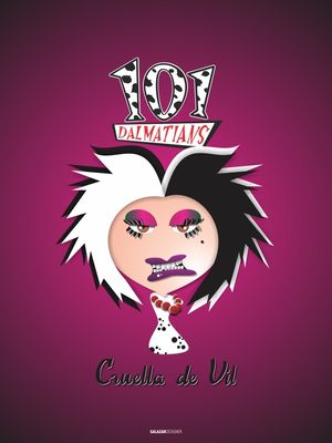 OS VILÕES QUE AMAMOS - CRUELLA DE VIL