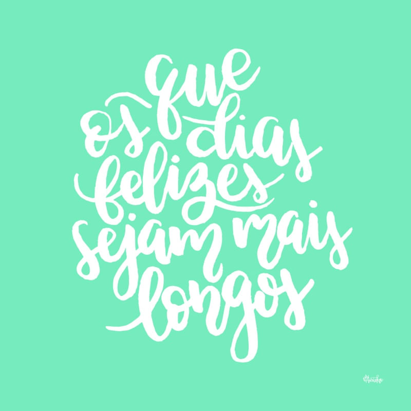 DIAS FELIZES VERDE