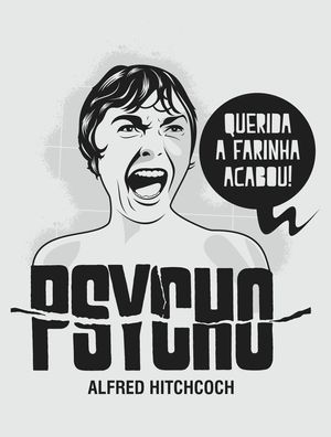 PSICOSE A FARINHA ACABOU