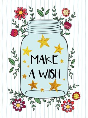 MAKE A WISH <3