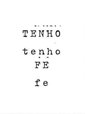 TENHO FÉ