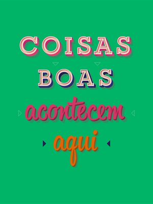 COISAS BOAS ACONTECEM 2