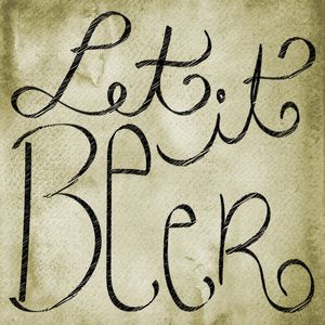 LET IT BEER