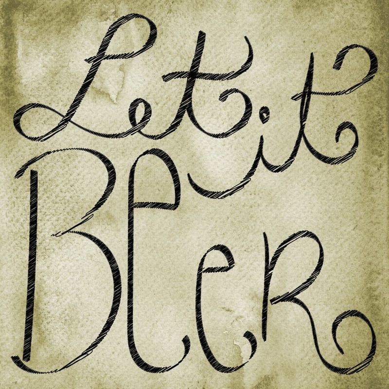 LET IT BEER